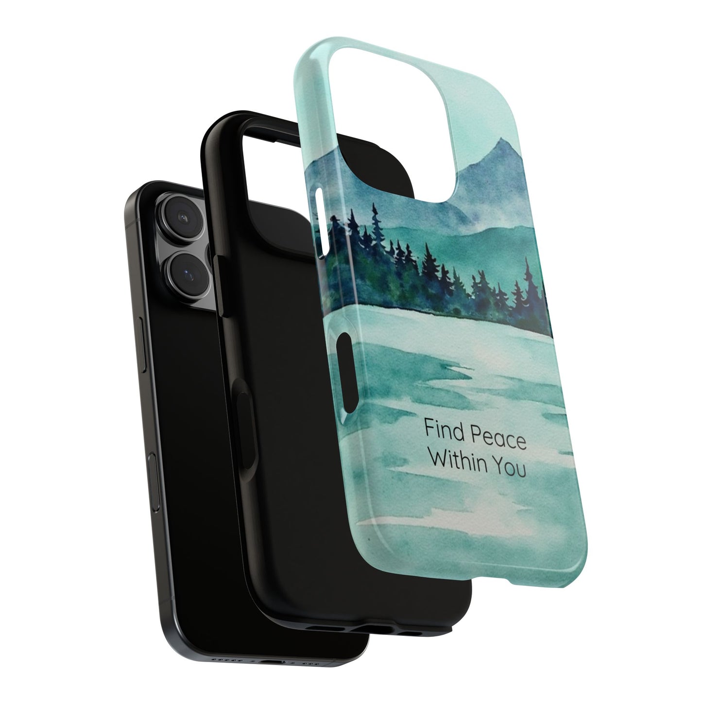 Find Peace Phone Case - Within You - Calmly Inspired Collection Tough Cover