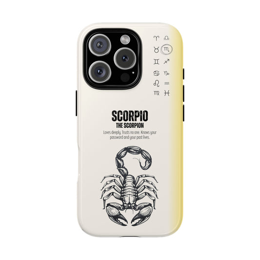 Scorpio Phone Case - The Scorpion Zodiac Sign - Intense Funny Horoscope - Tough Dual Protection Cover