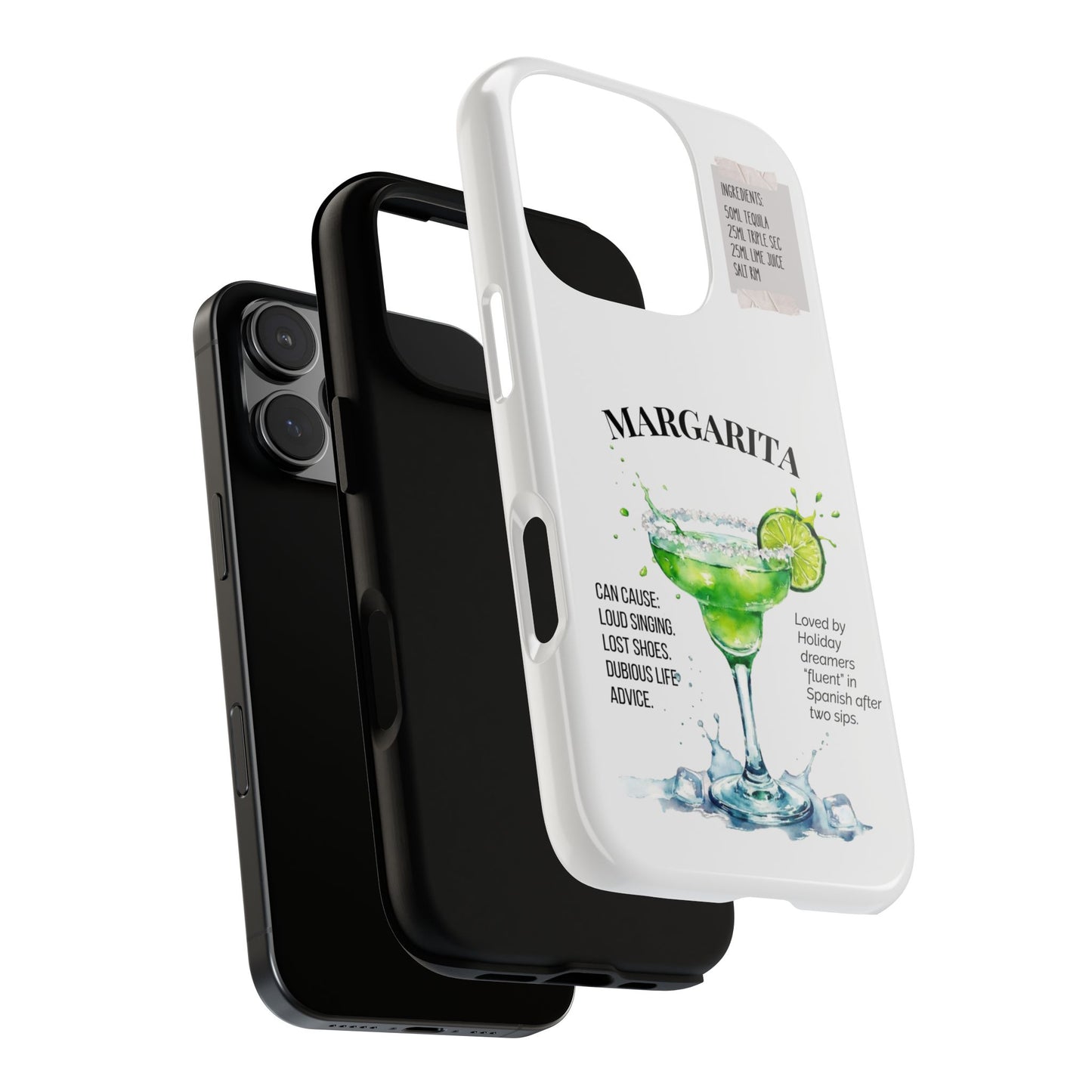 Margarita Cocktail Tough Phone Case - Sarcastic Funny Drink Recipe Cover for Popular Smartphones
