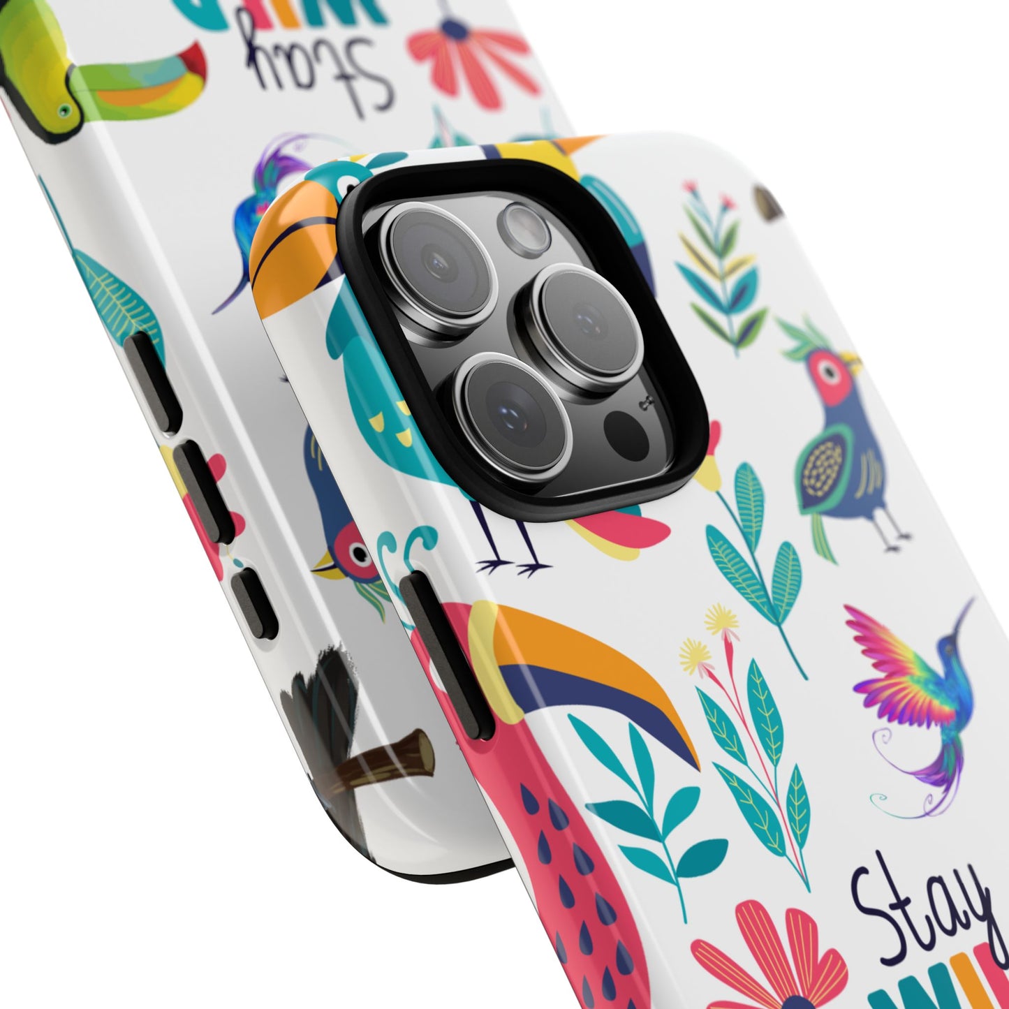 Stay Wild Tropical Birds Tough Phone Case - Colourful Jungle Parrots & Toucans Design