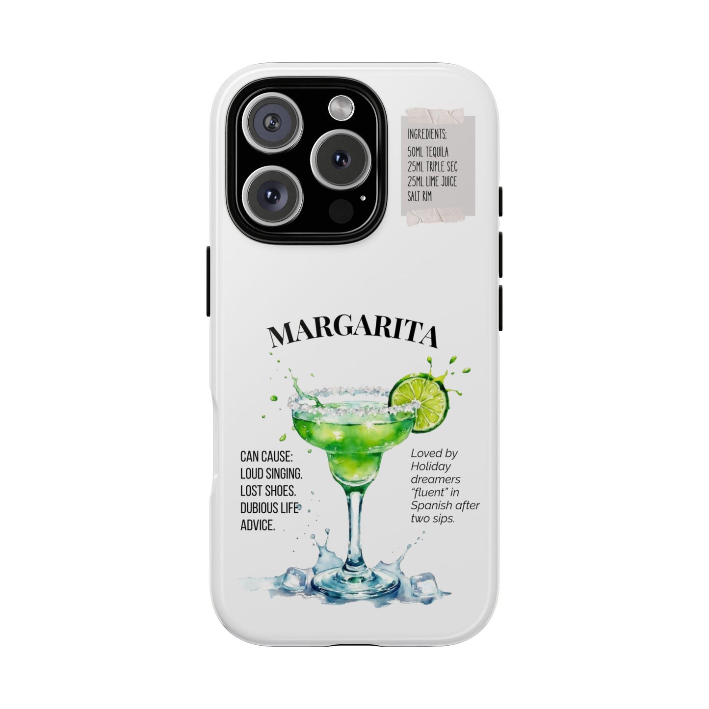 Margarita Cocktail Tough Phone Case - Sarcastic Funny Drink Recipe Cover for Popular Smartphones