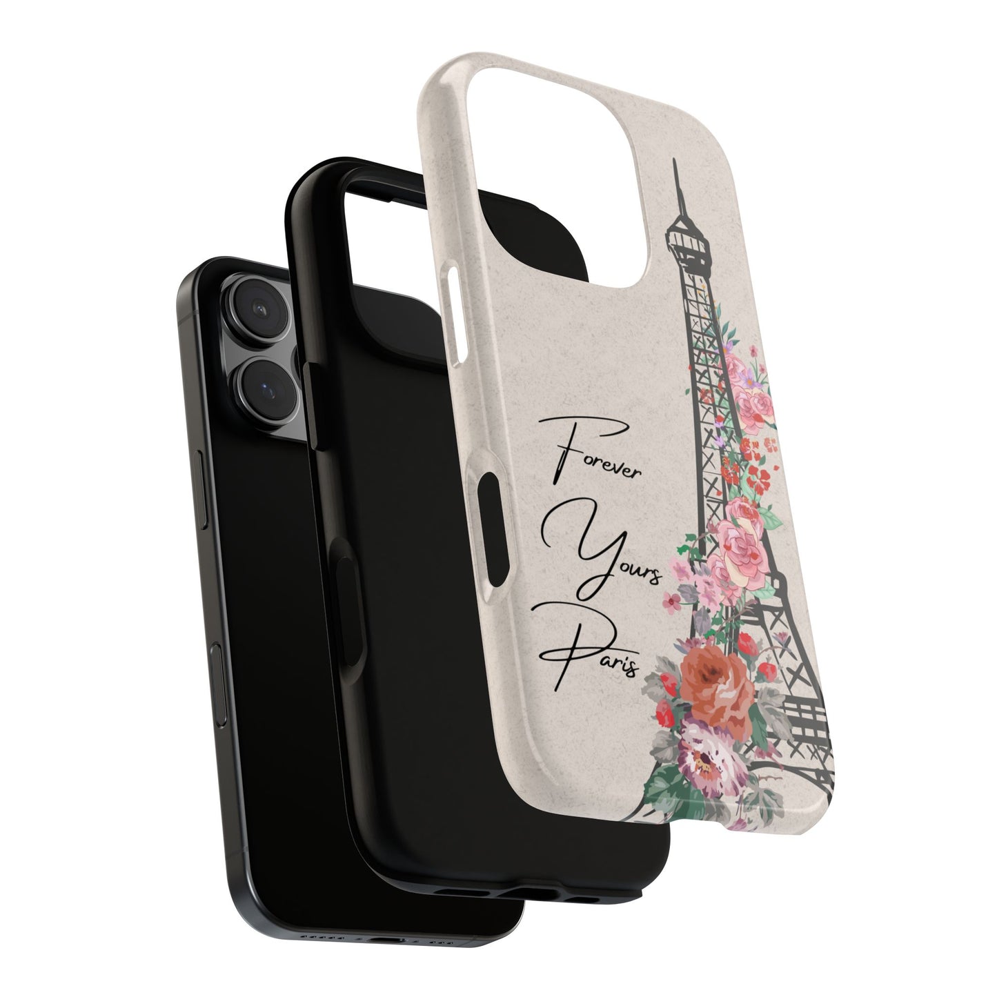 Forever Yours Paris Eiffel Tower Floral Tough Phone Case - Romantic Parisian Aesthetic for iPhone & Samsung