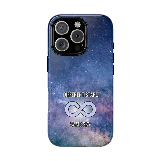 Autism Awareness Phone Case - Different Stars Same Sky - Infinity Symbol - Galaxy Design for Popular Smartphones Tough Case