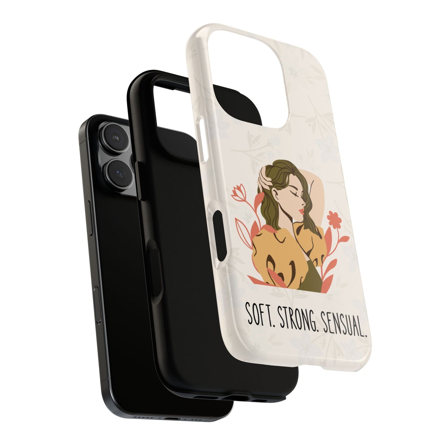 Empowered Woman Floral Tough Phone Case - Soft Strong Sensual Design - Feminine Art for Samsung & iPhone Models