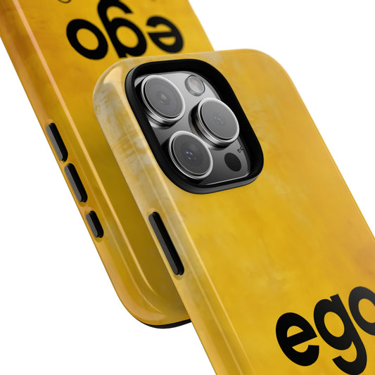 Ego Edition Tough Phone Case - Minimalist Word Design for Popular Smartphones