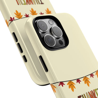 Thankful Autumn Leaves Tough Phone Case - Fall Garland Thanksgiving Design