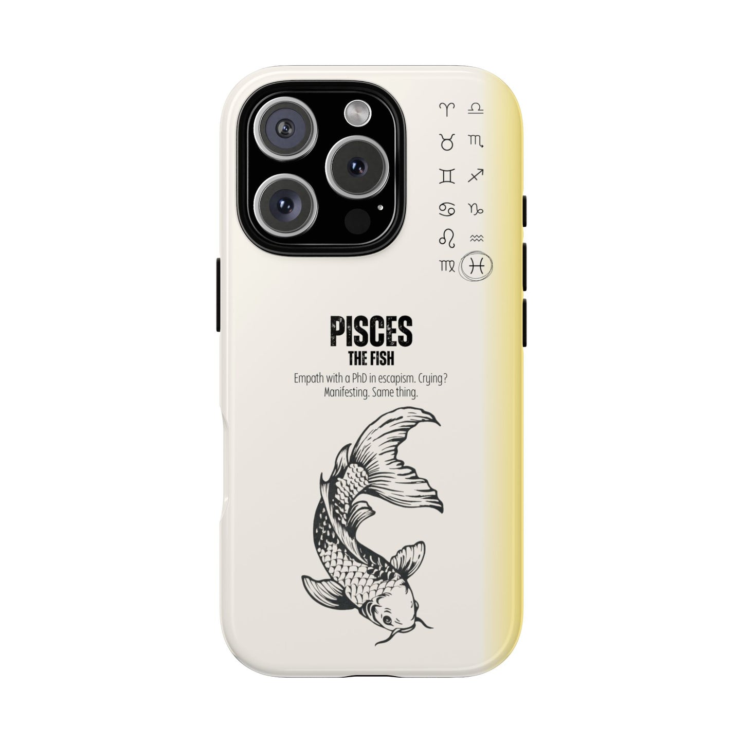 Pisces Phone Case - The Fish Zodiac Sign - Dreamy Funny Astrology Humor - Tough Dual Protection Cover