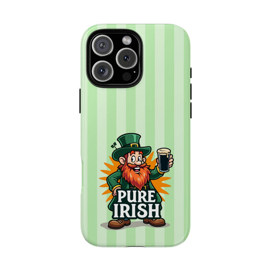 Pure Irish Phone Case - Irish Pride Phone Cover - St Patricks Day Tough Case