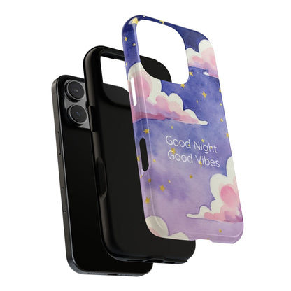 Good Night Phone Case - Good Vibes - Calmly Inspired Collection Tough Cover