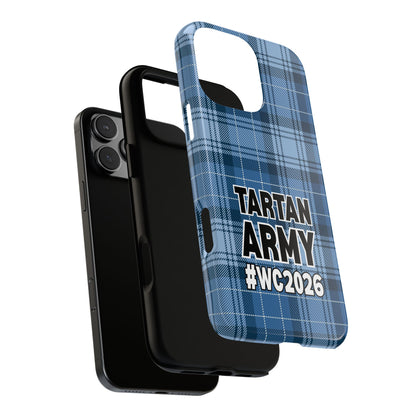 Tartan Army Phone Case WC2026 - Scotland Supporter Plaid Design - Scottish Football World Cup Gift