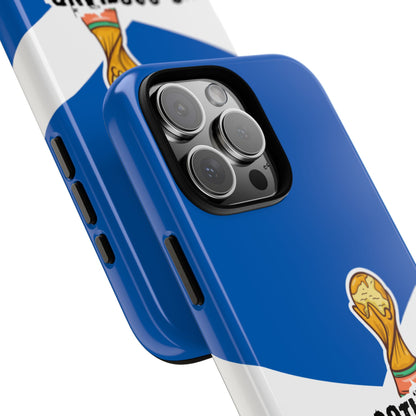 Scotland WC2026 Tough Phone Case - No Scotland No Party - Football Fan Phone Cover