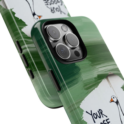 Your Goose is Cooked Graffiti Phone Case - Funny Urban Art Design