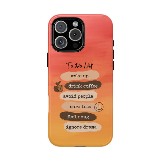 To Do List Tough Phone Case - British Sarcasm Humour