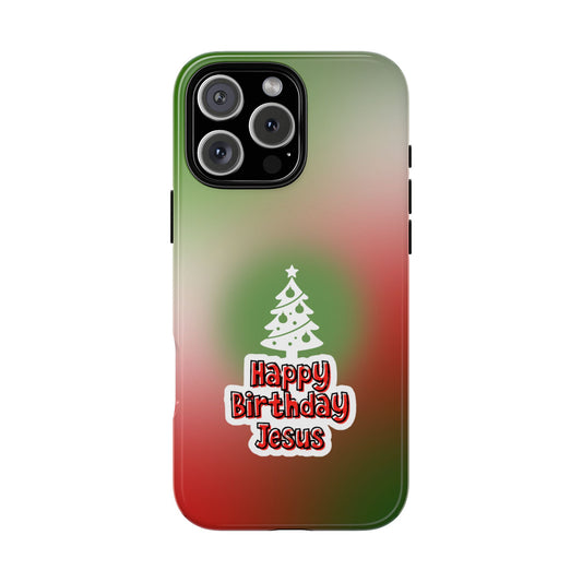 Happy Birthday Jesus Tough Phone Case - Green & Red Christmas Tree Design