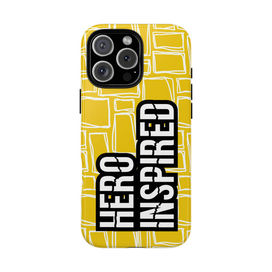 Hero Inspired Phone Case - Tough Protective Cover - Bold Typography Statement Design - Yellow Pattern